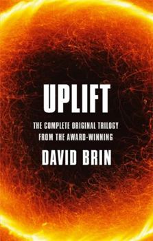 Uplift: The Complete Original Trilogy - Book  of the Extreme"\"Aficionad in the The Uplift Saga