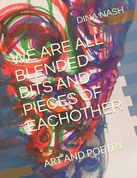 WE ARE FAMILY: ART AND POETRY