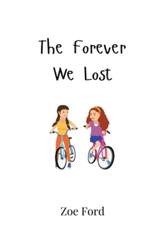 Paperback The Forever We Lost Book
