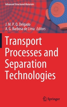 Hardcover Transport Processes and Separation Technologies Book