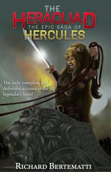Paperback The Heracliad: The Epic Saga of Hercules Book