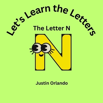 Paperback Let's Learn the Letters: The Letter N Book