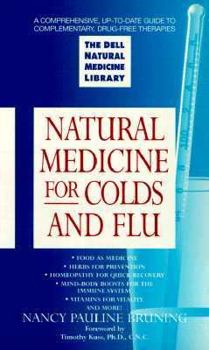 Mass Market Paperback Natural Medicine for Colds and Flu: The Dell Natural Medicine Library Book