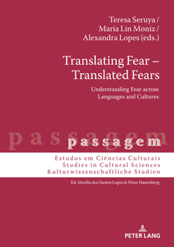 Hardcover Translating Fear - Translated Fears: Understanding Fear Across Languages and Cultures Book