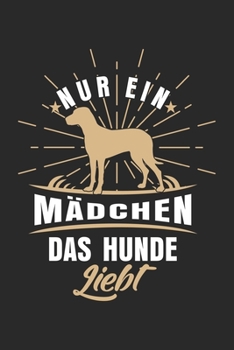 Paperback Nur ein M?dchen das Hunde liebt: Notizbuch/Tagebuch/Organizer/120 Karierte Seiten/ 6x9 Zoll [German] Book