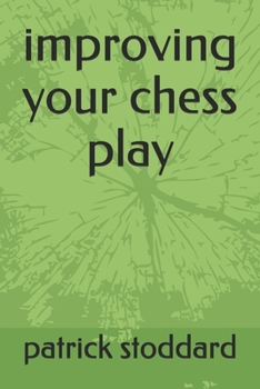 Paperback improving your chess play Book