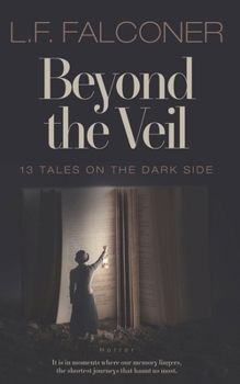 Paperback Beyond the Veil: 13 Tales on the Dark Side Book