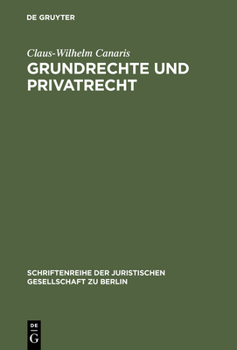 Hardcover Grundrechte und Privatrecht [German] Book