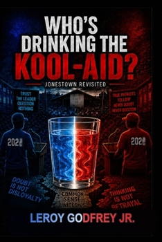 Paperback Who's Drinking the Kool-Aid?: Jonestown Revisited Book
