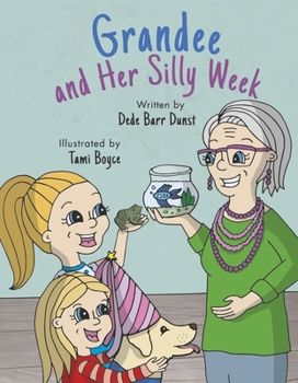 Hardcover Grandee and Her Silly Week Book