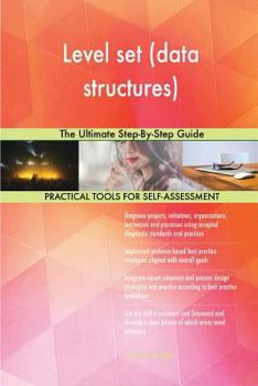Level set (data structures): The Ultimate Step-By-Step Guide