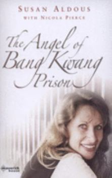 Paperback The Angel of Bang Kwang Prison Book