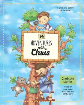 Paperback 14 Adventures with Chris: 2 Minute Stories Book