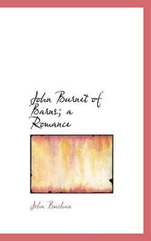 Paperback John Burnet of Barns; A Romance Book