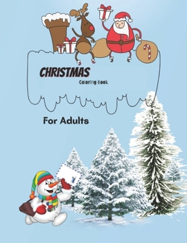 Paperback Christmas Coloring Book For Adults: Adult Coloring Pages For Christmas Book