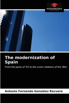 Paperback The modernization of Spain Book