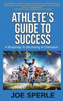 Paperback Athlete's Guide to Success Book