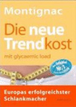 Paperback Die neue Trendkost [German] Book