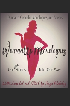 Paperback WomanUp Monologues: Our Stories Told Our Way Book