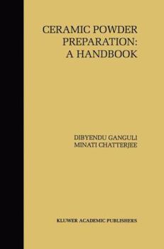 Paperback Ceramic Powder Preparation: A Handbook Book