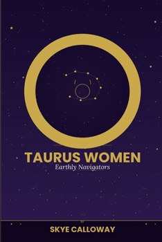 Paperback Taurus Women: Earthly Navigators Book