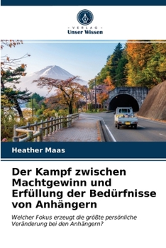 Paperback Der Kampf zwischen Machtgewinn und Erfüllung der Bedürfnisse von Anhängern [German] Book