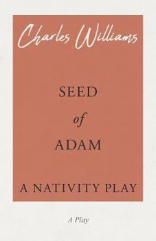 Paperback Seed of Adam - A Nativity Play Book