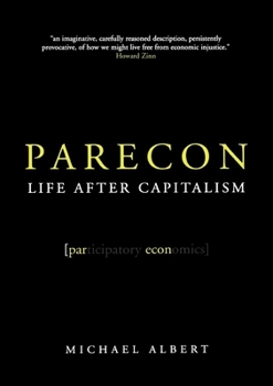 Paperback Parecon: Life After Capitalism Book