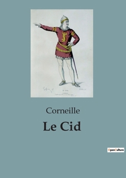 Paperback Le Cid [French] Book