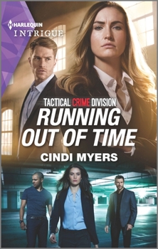 Running Out of Time - Book #4 of the Tactical Crime Division
