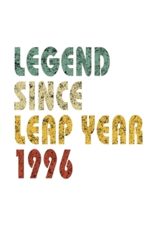 Paperback Legend Since Leap Year 1996: Retro Birthday Gift Notebook With Lined College Ruled Paper. Funny Quote Sayings 6 x 9 Notepad Journal For People Born Book