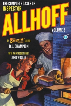 Paperback The Complete Cases of Inspector Allhoff, Volume 3 Book