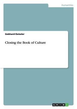 Paperback Closing the Book of Culture Book