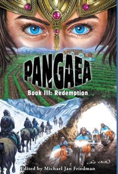 Pangaea: Book III: Redemption - Book #3 of the Pangaea