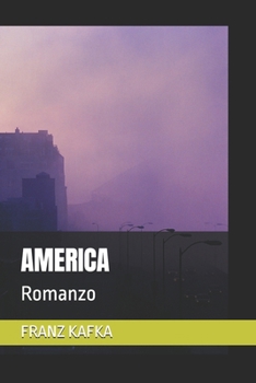 AMERICA: Romanzo (Italian Edition)