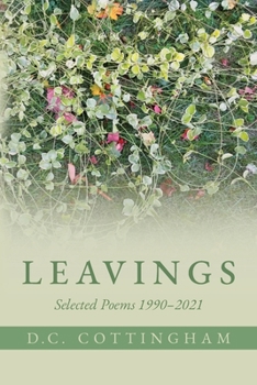 Paperback Leavings: Selected Poems 1990-2021 Book