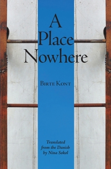 Paperback A Place Nowhere Book