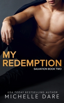 My Redemption - Book #2 of the Salvation 