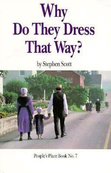 Paperback Why Do They Dress That Way? Book