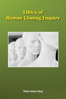 Paperback Ethics of Human Cloning Enquiry Book