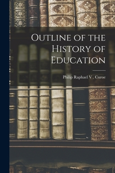 Paperback Outline of the History of Education Book