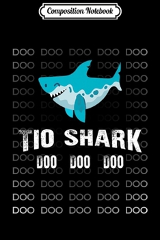 Composition Notebook: Tio Shark Doo Doo Matching Family Shark  Journal/Notebook Blank Lined Ruled 6x9 100 Pages