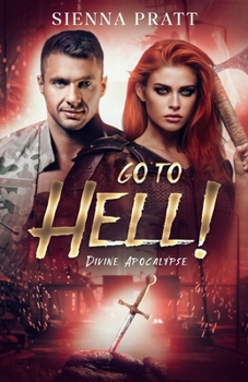 Paperback Go to Hell!: 3. Divine Apocalypse Book