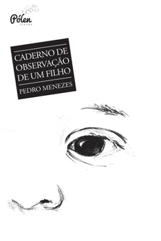 Paperback Caderno de observação de um filho [Portuguese] Book