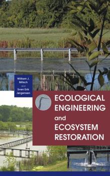 Hardcover Ecological Engineering and Ecosystem Restoration Book