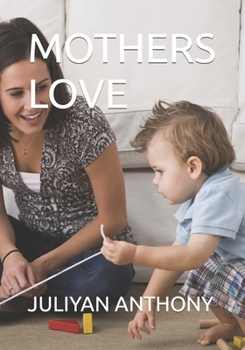 Paperback Mothers Love Book