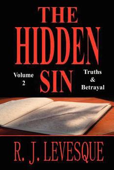 Paperback The Hidden Sin V2: Truths & Betrayal Book