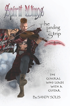 Spirit Wings The Landing Strip: Book 5