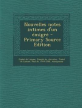 Paperback Nouvelles notes intimes d'un ?migr? [French] Book