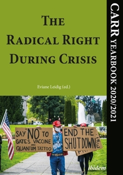 Paperback The Radical Right During Crisis: Carr Yearbook 2020/2021 Book